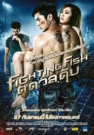 Fighting Fish (2012) Fighting Fish (2012)