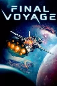 Final Voyage (2021) Final Voyage (2021)