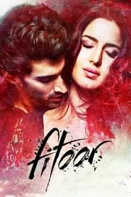 Fitoor (2016) Fitoor (2016)