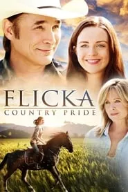 Flicka: Country Pride (2012) Flicka: Country Pride (2012)