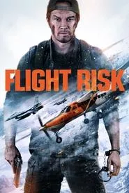 Flight Risk (2025) Flight Risk (2025)