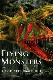 Flying Monsters 3D with David Attenborough (2011) Flying Monsters 3D with David Attenborough (2011)