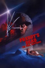 Freddy’s Dead: The Final Nightmare (1991) Freddy’s Dead: The Final Nightmare (1991)