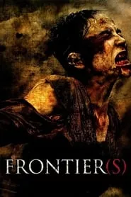 Frontier(s) (2007) Frontier(s) (2007)