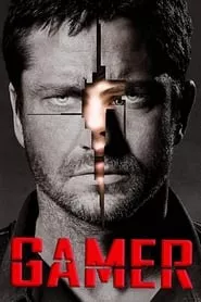 Gamer (2009) Gamer (2009)