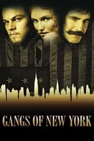 Gangs of New York (2002) Gangs of New York (2002)
