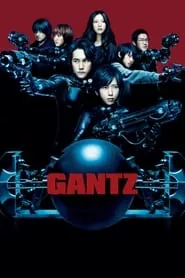 Gantz (2010) Gantz (2010)