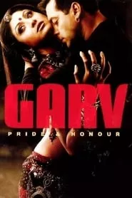 Garv: Pride and Honour (2004) Garv: Pride and Honour (2004)