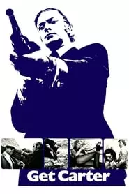 Get Carter (1971) Get Carter (1971)