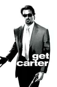 Get Carter (2000) Get Carter (2000)