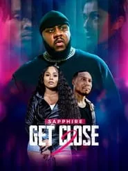 Get Close 2 (2024) Get Close 2 (2024)