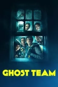 Ghost Team (2016) Ghost Team (2016)