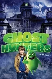 Ghosthunters: On Icy Trails (2015) Ghosthunters: On Icy Trails (2015)
