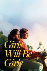 Girls Will Be Girls (2024) Girls Will Be Girls (2024)