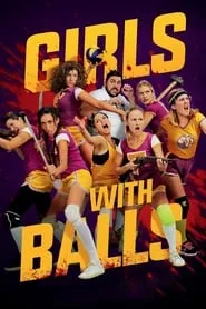 Girls with Balls (2019) Girls with Balls (2019)