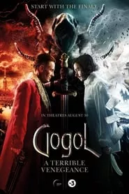 Gogol. A Terrible Vengeance (2018) Gogol. A Terrible Vengeance (2018)