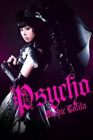 Gothic & Lolita Psycho (2010) Gothic & Lolita Psycho (2010)
