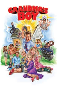 Grandma’s Boy (2006) Grandma’s Boy (2006)