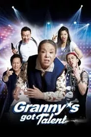 Granny’s Got Talent (2015) Granny’s Got Talent (2015)