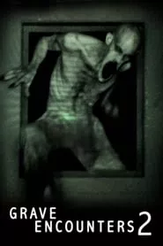 Grave Encounters 2 (2012) Grave Encounters 2 (2012)