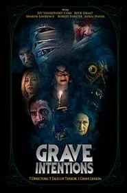 Grave Intentions (2021) Grave Intentions (2021)