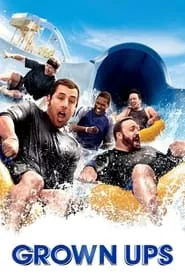 Grown Ups (2010) Grown Ups (2010)