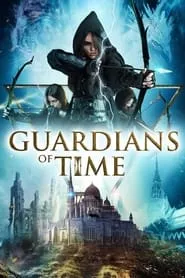 Guardians of Time (2023) Guardians of Time (2023)