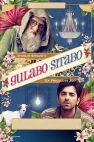 Gulabo Sitabo (2020) Gulabo Sitabo (2020)