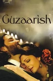 Guzaarish (2010) Guzaarish (2010)