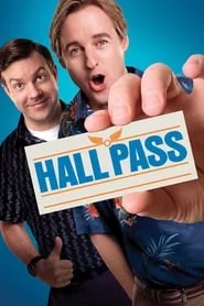 Hall Pass (2011) Hall Pass (2011)