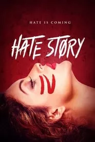 Hate Story IV (2018) Hate Story IV (2018)
