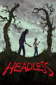 Headless (2015) Headless (2015)