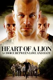 Heart of a Lion (2013) Heart of a Lion (2013)