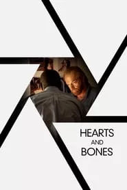 Hearts and Bones (2019) Hearts and Bones (2019)