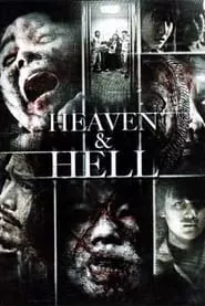 Heaven and Hell (2012) Heaven and Hell (2012)