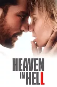 Heaven in Hell (2023) Heaven in Hell (2023)