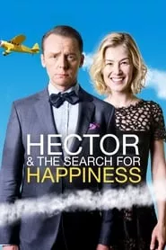 Hector and the Search for Happiness (2014) Hector and the Search for Happiness (2014)