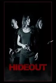 Hideout (2021) Hideout (2021)