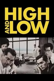 High and Low (1963) High and Low (1963)