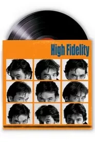 High Fidelity (2000) High Fidelity (2000)
