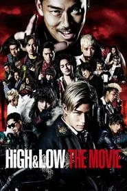 High & Low The Movie (2016) High & Low The Movie (2016)