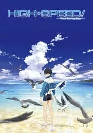 High☆Speed!: Free! Starting Days (2015) High☆Speed!: Free! Starting Days (2015)
