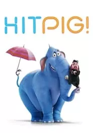 Hitpig! (2024) Hitpig! (2024)