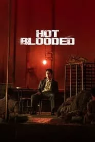 Hot Blooded (2022) Hot Blooded (2022)