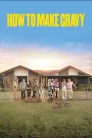 How to Make Gravy (2024) How to Make Gravy (2024)