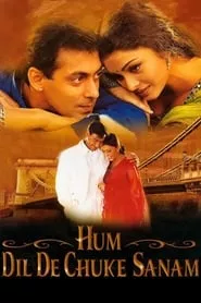 Hum Dil De Chuke Sanam (1999) Hum Dil De Chuke Sanam (1999)