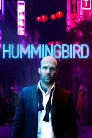Hummingbird (2013) Hummingbird (2013)