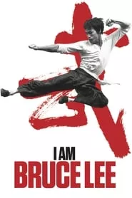I Am Bruce Lee (2012) I Am Bruce Lee (2012)