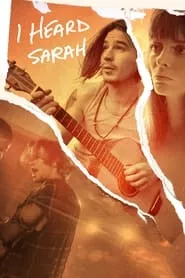 I Heard Sarah (2022) I Heard Sarah (2022)