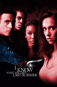 I Still Know What You Did Last Summer (1998) I Still Know What You Did Last Summer (1998)